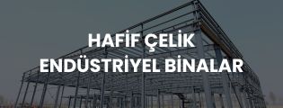 Yüksek dayanımlı hafif çelik sistemlerle üretilen endüstriyel binalar – hızlı kurulum, uzun ömür ve mühendislik güvencesiyle.