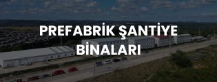 Pramo Prefabrik’in hızlı kurulumlu, dayanıklı ve konforlu şantiye bina çözümleri.