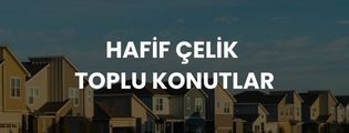 Hafif çelik sistemlerle inşa edilen modern, dayanıklı ve sürdürülebilir toplu konut projeleri — Pramo Prefabrik.
