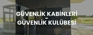 Modern tasarımlı, dayanıklı ve uzun ömürlü güvenlik kabinleri — Pramo Prefabrik.